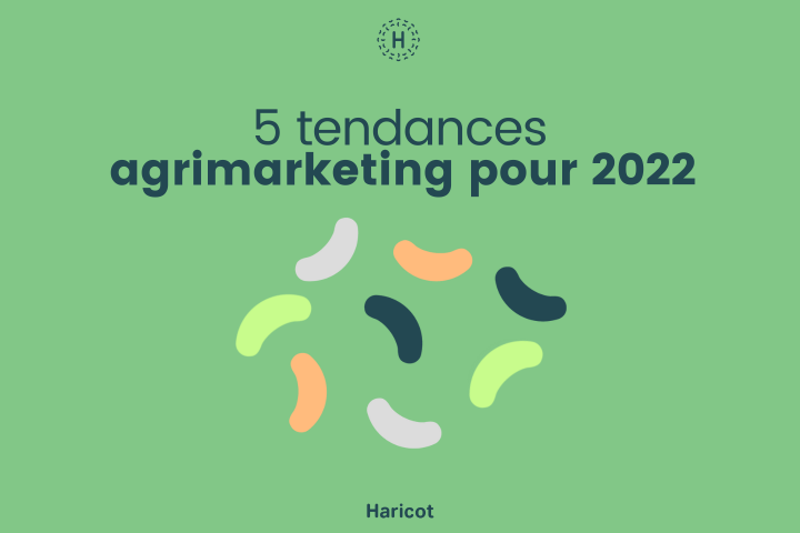 5 tendances en marketing agricole pour 2022
