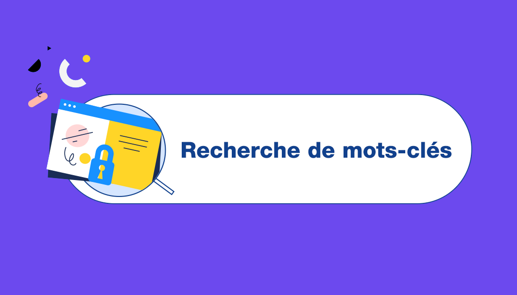 Comment faire une recherche de mots-clés